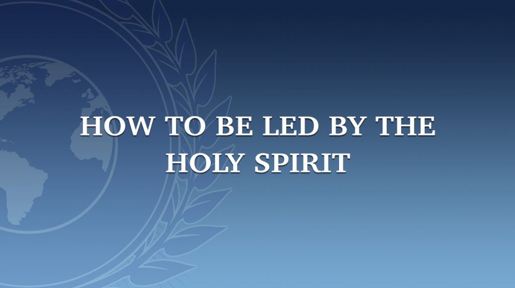 How To Be Led By The Holy Spirit Jerry Savelle Ministries International 