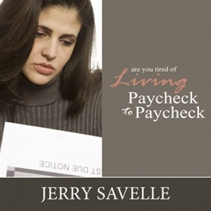 Picture of Are You Tired Of Living Paycheck To Paycheck?