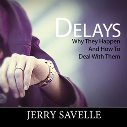 Picture of Delays Why They Happen And How To Deal With Them