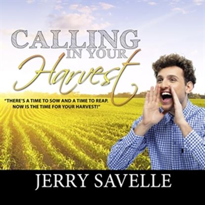 Picture of Calling In Your Harvest