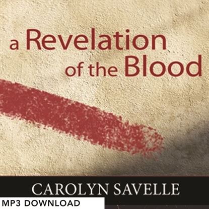 Picture of A Revelation Of The Blood - MP3 Download