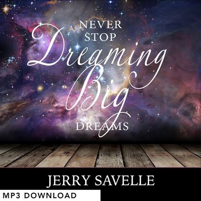 Picture of Never Stop Dreaming Big Dreams - MP3 Download