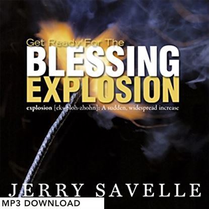 Picture of Get Ready For The Blessing Explosion - MP3 Download