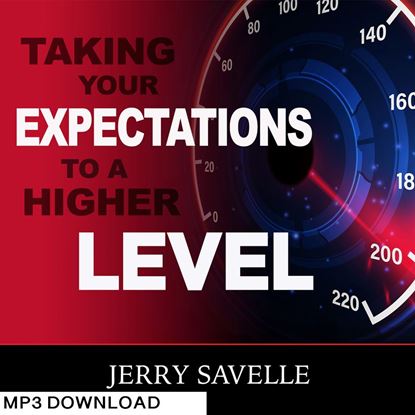 Picture of Taking Your Expectations To A Higher Level - MP3 Download