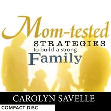 Picture of Mom-tested Strategies To Build A Strong Family - CD Series