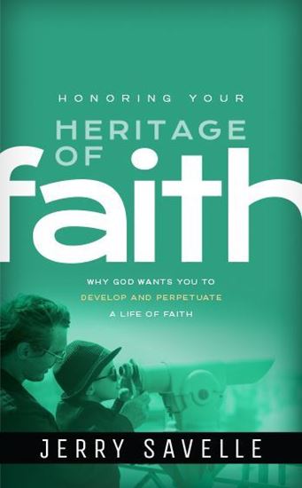 Picture of Honoring Your Heritage of Faith